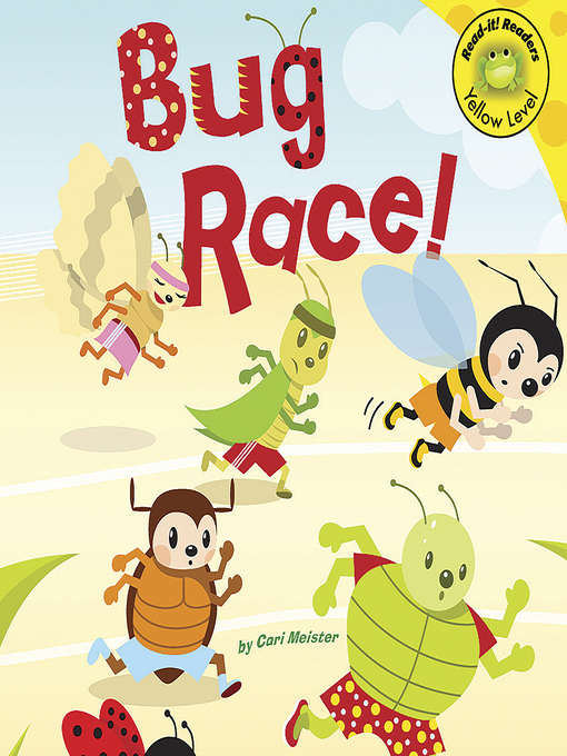Title details for Bug Race! by Cari Meister - Available